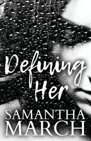 DEFINING HER
