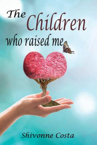 Children Who Raised Me