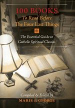 100 Books To Read Before The Four Last Things