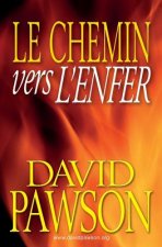 Chemin vers l'Enfer