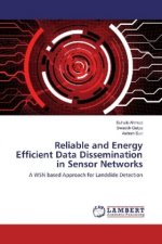 Reliable and Energy Efficient Data Dissemination in Sensor Networks