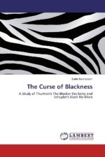 The Curse of Blackness