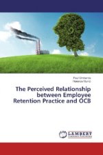 The Perceived Relationship between Employee Retention Practice and OCB