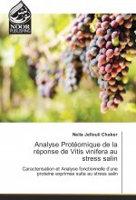 Analyse Protéomique de la réponse de Vitis vinifera au stress salin