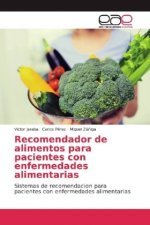 Recomendador de alimentos para pacientes con enfermedades alimentarias