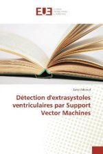 Détection d'extrasystoles ventriculaires par Support Vector Machines