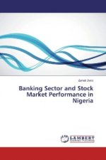 Banking Sector and Stock Market Performance in Nigeria