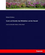 Kunst und Kunstler des Mittelalters und der Neuzeit