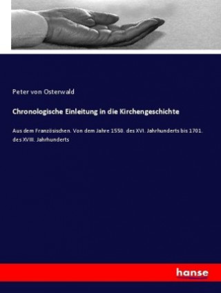 Chronologische Einleitung in die Kirchengeschichte