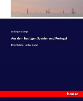 Aus dem heutigen Spanien und Portugal