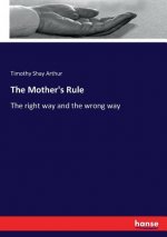 Mother's Rule
