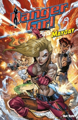 Danger Girl 4 - Mayday