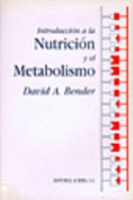 Introducción a la nutrición y el metabolismo