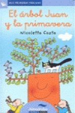 El árbol Juan y la primavera (letra minúscula)