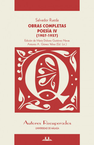 Poesía IV (1907-1957): Obras Completas. Salvador Rueda