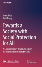 Towards a Society with Social Protection for All