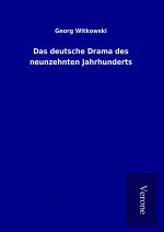 Das deutsche Drama des neunzehnten Jahrhunderts