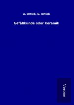 Gefäßkunde oder Keramik