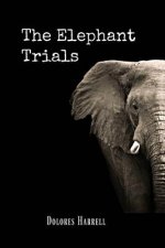Elephant Trials