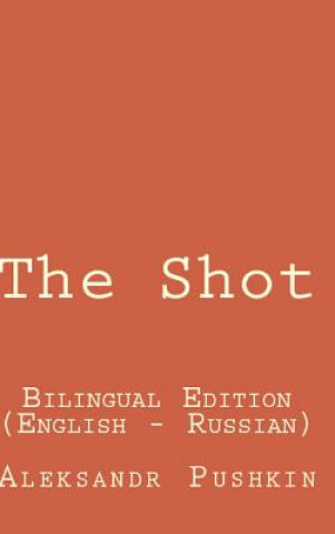 Shot