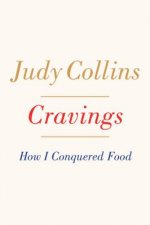 Cravings: How I Conquered Food