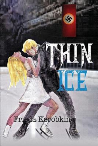 THIN ICE