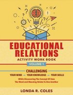 Educational Relations Activity Work Book