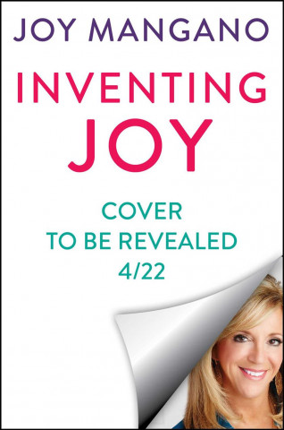 Inventing Joy