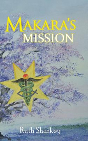 Makara's Mission