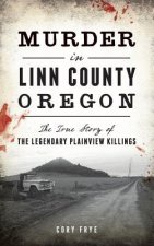 MURDER IN LINN COUNTY OREGON