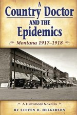 COUNTRY DR & THE EPIDEMICS