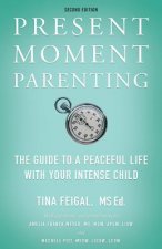 PRESENT MOMENT PARENTING