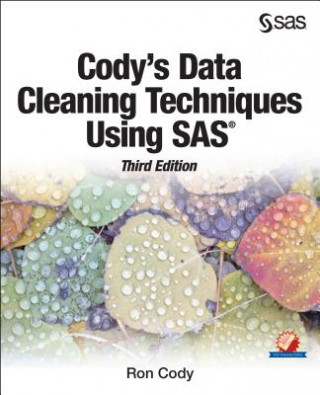 Cody's Data Cleaning Techniques Using SAS, Third Edition