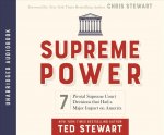 Supreme Power: 7 Pivotal Supreme Court Decisions That Had a Major Impact on America