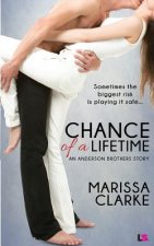 CHANCE OF A LIFETIME