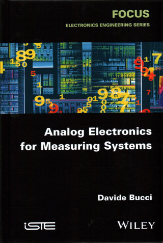 Analog Electronics for Measuring Systems