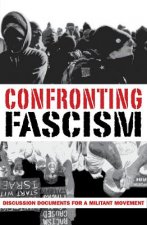 CONFRONTING FASCISM