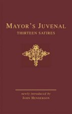 Mayor's Juvenal (Two Volume Slipcased Set)