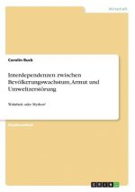 Interdependenzen zwischen Bevoelkerungswachstum, Armut und Umweltzerstoerung