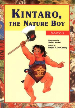 Kintaro, the Nature Boy