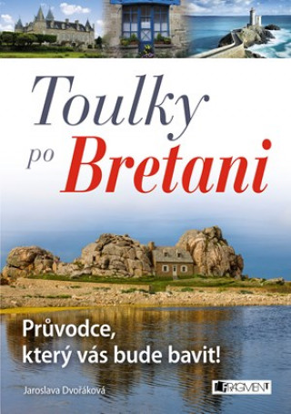 Toulky po Bretani