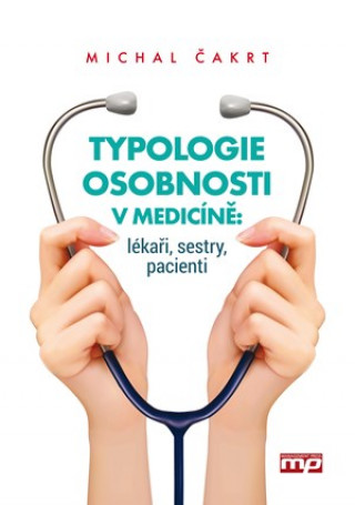 Typologie osobnosti v medicíně