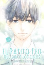 PATITO FEO QUE SURCO LOS CIELOS 3