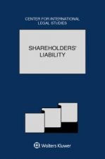 Shareholders' Liability: The Comparative Law Yearbook of International Business Special Issue, 2017