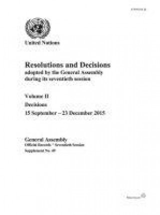 Resolutions and decisions adopted by the General Assembly during its seventieth session