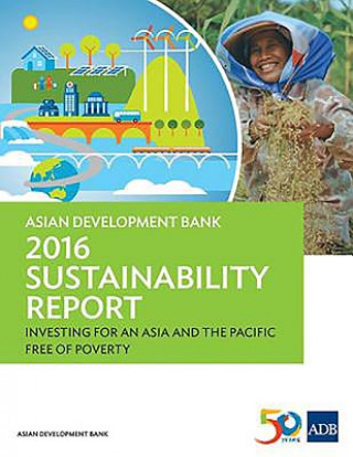 Asian Development Bank 2016 Sustainability Report