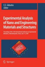 Experimental Analysis of Nano and Engineering Materials and Structures