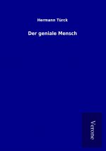 Der geniale Mensch