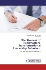 Effectiveness of Headmasters' Transformational Leadership Behaviour