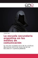 La escuela secundaria argentina en los medios de comunicación